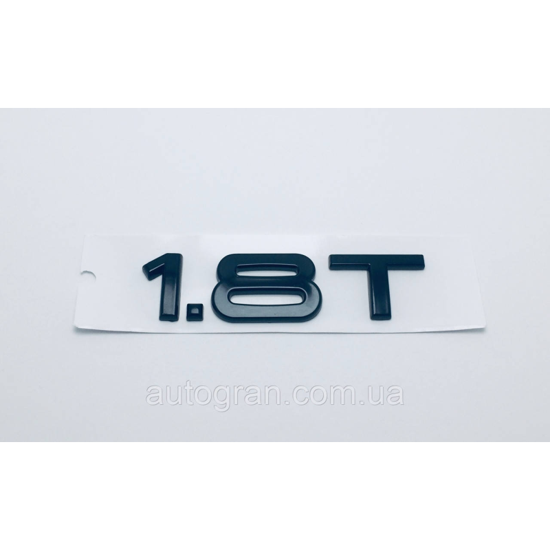 Емблема напис багажника Audi 1.8 T Емблема напис багажника Audi 1.8 T