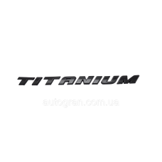 Емблема напис багажника Titanium для Ford Fusion Mondeo чорна